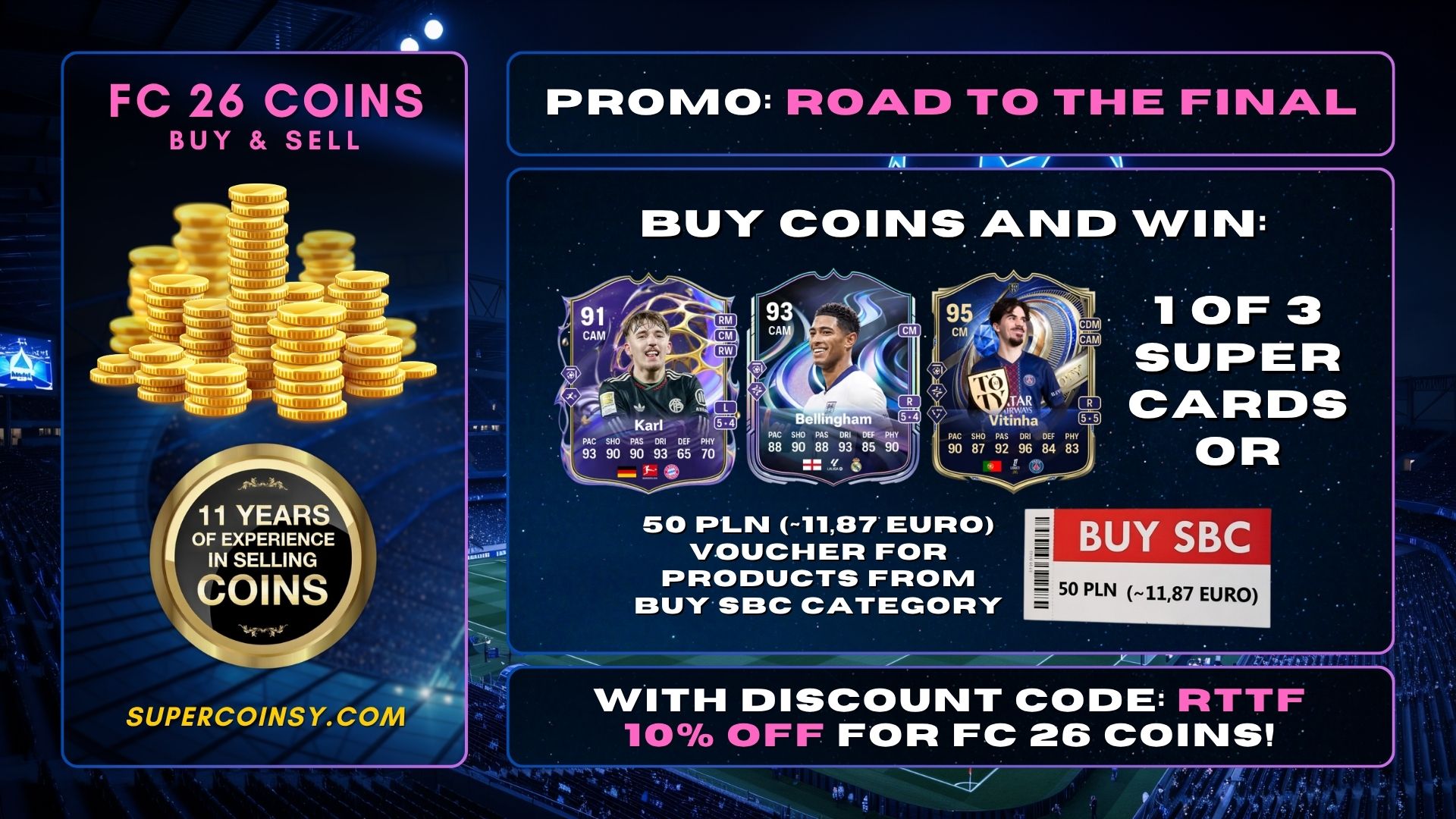 PROMO ROAD TO THE FINAL  - FC 26